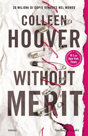 Without merit. Ediz. italiana - Colleen Hoover - Libro Sperling & Kupfer 2025, Pandora | libraccio.click