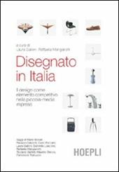 Disegnato in Italia. Il design come elemento competitivo nella piccola-media impresa