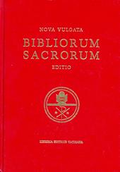 Bibliorum sanctorum. Nova vulgata editio. Editio typica altera