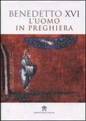 L'uomo in preghiera