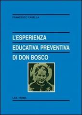 L'esperienza educativa preventiva di Don Bosco