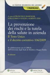 La prevenzione dei rischi e la tutela della salute in azienda