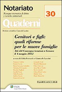 Genitori e figli: quali riforme per le nuove famiglie - Giancarlo Laurini, Gilda Ferrando - Libro Ipsoa 2013 | libraccio.click