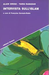 Intervista sull'Islam