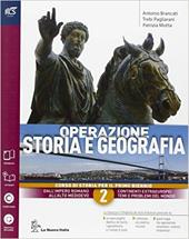 Operazione storia e geografia. Con extrakit-Openbook. Per le Scuole superiori. Con e-book. Con espansione online. Vol. 2