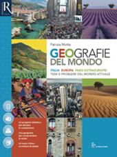 Geografie del mondo. Per le Scuole superiori. Con e-book. Con 2 espansioni online. Con libro: Atlante del mondo attuale