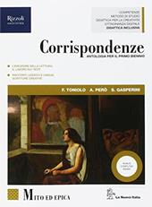 Corrispondenze. Mito ed epica. Per le Scuole superiori. Con ebook. Con espansione online