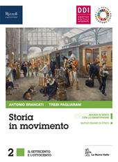 Storia in movimento. Per le Scuole superiori. Con e-book. Con espansione online. Con Libro: Lavorare con la storia. Vol. 2