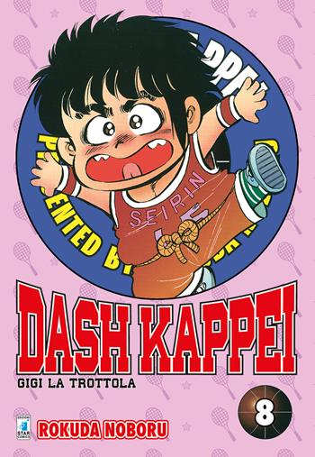 Dash Kappei. Gigi la trottola. Vol. 8 - Rokuda Noboru - Libro Star Comics 2020 | libraccio.click