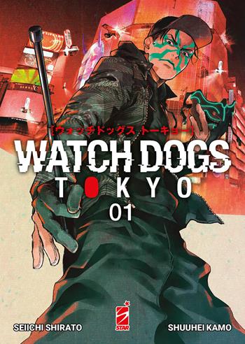 Watch dogs Tokyo. Vol. 1 - Seiichi Shirato - Libro Star Comics 2024, Euro | libraccio.click