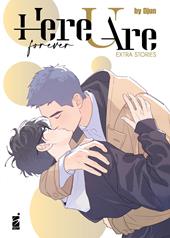 Here U are forever. Extra stories