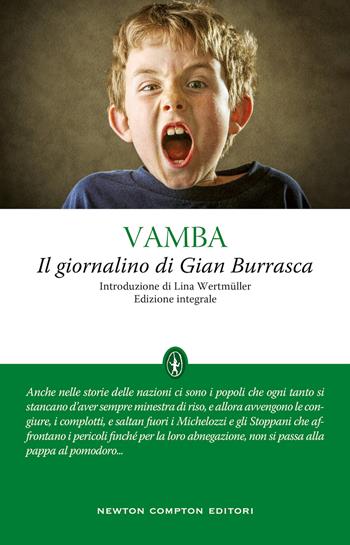 Il giornalino di Gian Burrasca. Ediz. integrale - Vamba - Libro Newton Compton Editori 2022, Classici moderni Newton | libraccio.click