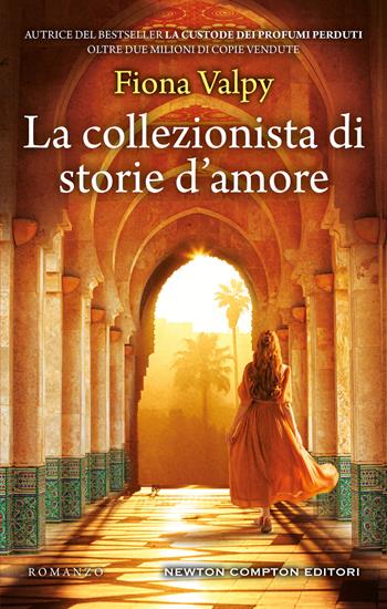 La collezionista di storie d'amore - Fiona Valpy - Libro Newton Compton Editori 2022, 3.0 | libraccio.click