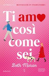 Ti amo così come sei