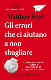 Gli errori che ci aiutano a non sbagliare