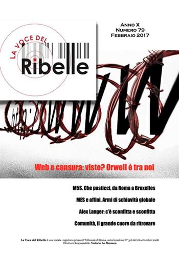 La voce del ribelle (2017). Vol. 79: Febbraio  - Libro StreetLib 2017 | libraccio.click