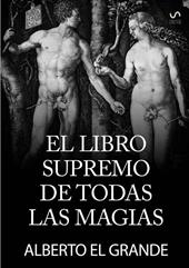 El libro supremo de todas la magias