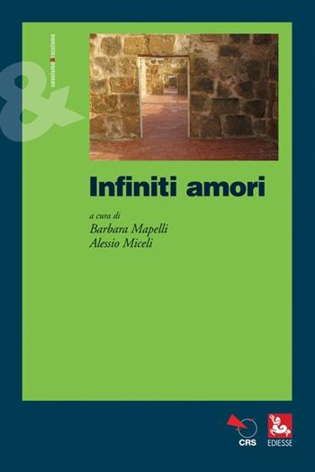 Infiniti amori  - Libro Futura Editrice 2014, Sessismoerazzismo | libraccio.click