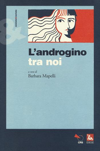 L'androgino tra noi  - Libro Futura Editrice 2016, Sessismoerazzismo | libraccio.click