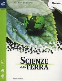 Scienze della terra. Per le Scuole superiori. - Elena Porzio, Ornella Porzio - Libro Markes 2014 | libraccio.click
