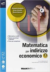 Matematica. Con Extrakit-Openbook. Per le Scuole superiori ad indirizzo economico. Con e-book. Con espansione online. Vol. 2