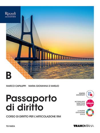 Passaporto di diritto. Con Fascicolo verso l'Esame di Stato. Per le Scuole superiori. Vol. B - Marco Capiluppi, Maria Giovanna D'Amelio - Libro Tramontana 2023 | libraccio.click