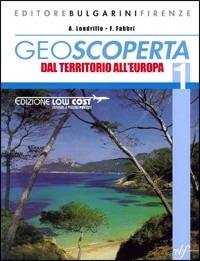 Geoscoperta. Per la Scuola media. Vol. 1 - Antonio Londrillo, F. Fabbri - Libro Bulgarini 2008 | libraccio.click