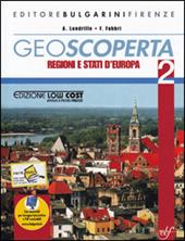 Geoscoperta. Per la Scuola media. Vol. 2