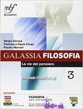 Galassia filosofia. Per i Licei e gli Ist. magistrali. Ediz. integrale. Con e-book. Con espansione online. Vol. 3