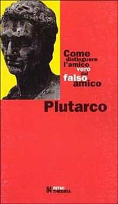 Come distinguere l'amico vero dal falso amico