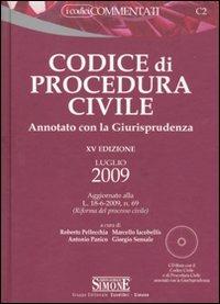 Codice di procedura civile. Annotato con la giurisprudenza. Con CD-ROM  - Libro Edizioni Giuridiche Simone 2009, I codici commentati | libraccio.click