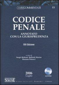 Codice penale. Annotato con la giurisprudenza. Con CD-ROM  - Libro Edizioni Giuridiche Simone 2006, I codici commentati | libraccio.click