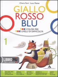 Giallo, rosso, blu. Con quaderno strumenti-Storie di dei e eroi. Per la Scuola media. Vol. 1 - Chiara Ferri, Luca Mattei - Libro Mondadori Scuola 2009 | libraccio.click