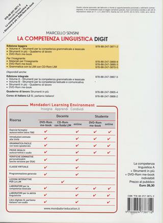 La competenza linguistica. Con quaderno di lavoro-Mappe DSA. Per la Scuola media. Con DVD-ROM. - Marcello Sensini - Libro Mondadori Scuola 2012 | libraccio.click