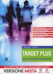 Target plus. Vol. unico. Con Obiettivo competenze. Per le Scuole superiori. Con espansione online