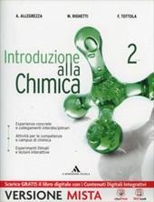 Introduzione alla chimica. Per gli Ist. tecnici. Con e-book. Con espansione online. Vol. 2