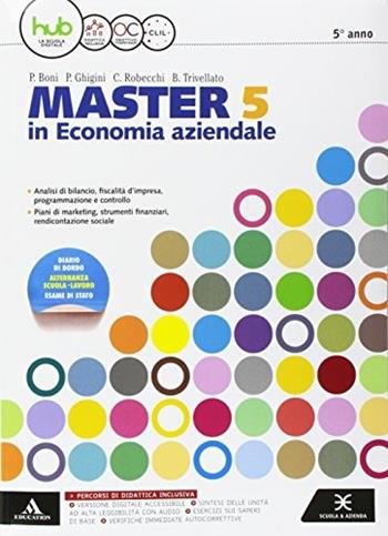 Master. Con diario. Per le Scuole superiori. Vol. 3 - Pietro Boni, Pietro Ghigini, Clara Robecchi - Libro Mondadori Scuola 2017 | libraccio.click
