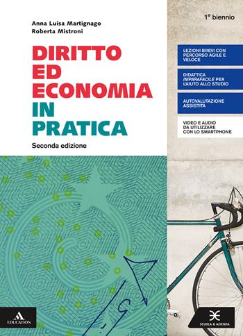 Diritto ed economia in pratica. Per il primo biennio degli Ist. professionali. - Anna Martignago, Roberta Mistroni - Libro Scuola & Azienda 2019 | libraccio.click