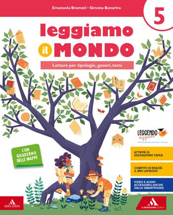 Leggiamo il mondo. Per la 5ª classe elementare. - Simona Bonariva, Emanuela Bramati, Laura Bramati - Libro Mondadori Scuola 2020 | libraccio.click
