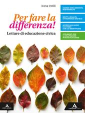 Per fare la differenza! Per la Scuola media. Con e-book. Con espansione online
