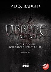 Orrore italiano. Dieci racconti dell'orrore e del thriller
