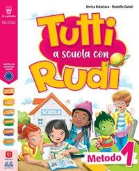 Tutti a scuola con Rudi. E la conoscenza. Per la 3ª classe elementare. - Enrica Balaclava, Rodolfo Galati - Libro Piccoli 2019 | libraccio.click
