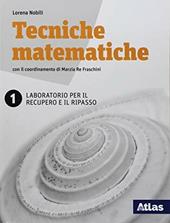 Laboratorio per il recupero e il ripasso. Per le Scuole superiori. Con ebook. Con espansione online. Vol. 1