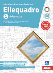 Ellequadro. Aritmetica. Geometria. Per la Scuola media. Con e-book. Con espansione online. Vol. 1