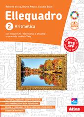 Ellequadro. Aritmetica. Geometria. Per la Scuola media. Con e-book. Con espansione online. Vol. 2