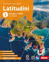 Latitudini. Europa e Italia. Con Atlante. Per la Scuola media. Con e-book. Con espansione online. Vol. 1