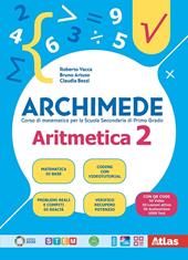 Archimede. Aritmetica. Geometria. Laboratorio. Per la Scuola media. Con e-book. Con espansione online. Vol. 2