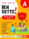 Ben detto! Per la Scuola media. Con e-book. Con espansione online. Vol. A: Morfologia e Sintassi