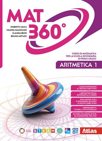 Mat 360. Aritmetica. Geometria. Con Quaderno. Per la Scuola media. Vol. 1 - Roberto Vacca, Valeria Mazzoleni, Bruno Artuso - Libro Atlas 2025 | libraccio.click