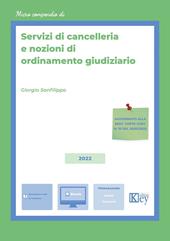 Servizi di cancelleria e nozioni di ordinamento giudiziario. Con Contenuto digitale per download e accesso online